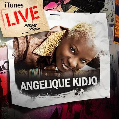 Mo Laudi/Angélique Kidjo/Philippe Cohen SolaliTunes Live From SoHo