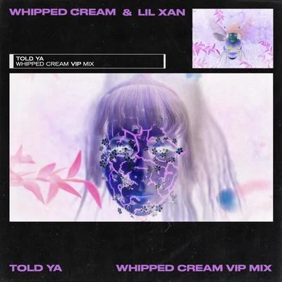 Lil Xan/DJ Stadium/Airon/Ph4deTold Ya (WHIPPED CREAM VIP MIX)