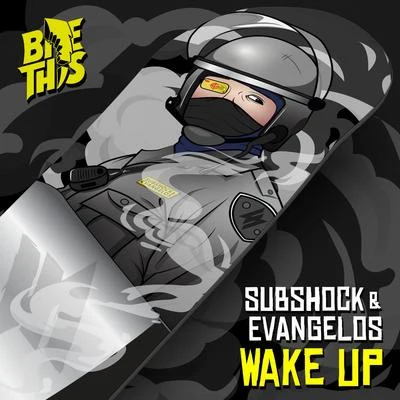 Subshock & EvangelosRagemodeWake Up