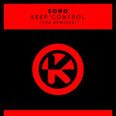 SonoKeep Control (The Remixes)