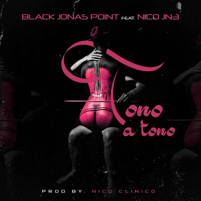 Black Jonas Point/J AlvarezTono A Tono