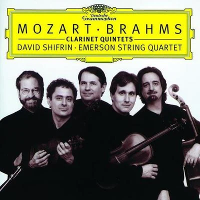 David Shifrin布拉姆斯Emerson String QuartetMozart & Brahms: Clarinet Quintets