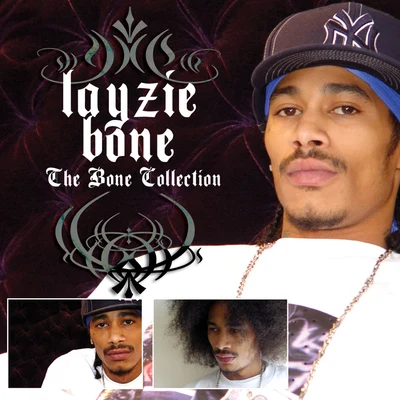 Pyro Azmb/Layzie BoneThe Bone Collection