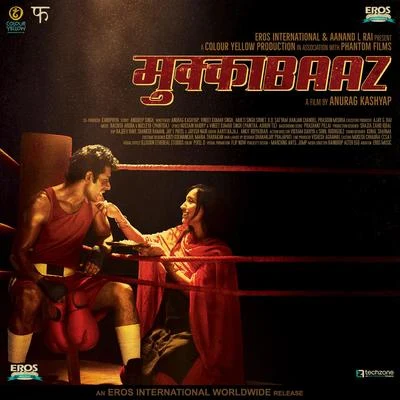 NucleyaMukkabaaz (Original Motion Picture Soundtrack)