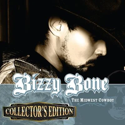 Bone thugs-n-harmonyThe Midwest Cowboy (Collectors Edition)