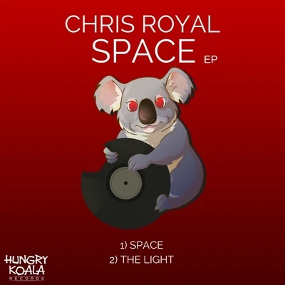 Chris Royal/Kid Kenobi/Zares/A-Tonez/BratcatSpace EP