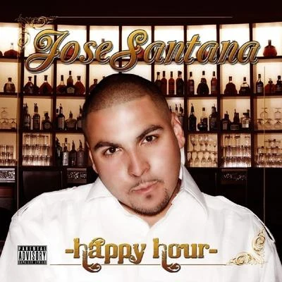 Jose Santana/AG Cubano/Napalm Da DonHappy Hour