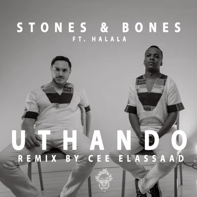 Stones & BonesUthando