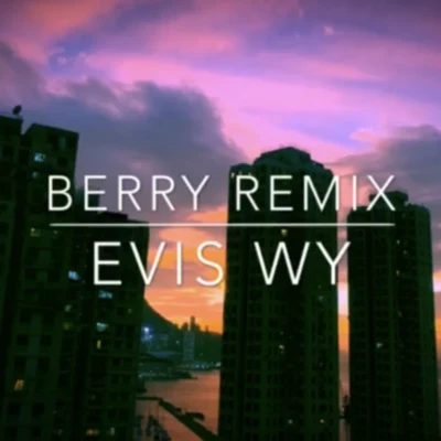 Evis WY/陳旭侃BERRY