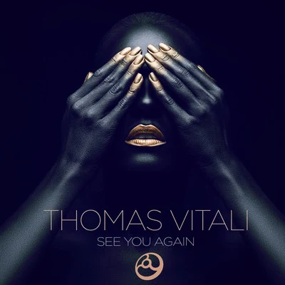 Thomas Vitali/Sunstryk/Ace VenturaSee You Again