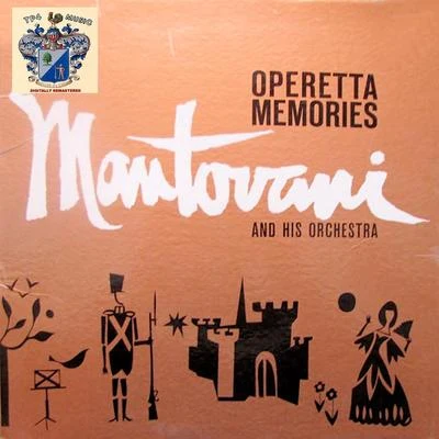 Mantovani and his Orchestra/Nelson Riddle and His Orchestra/Edmundo Ros and His Orchestra/Geoff Love And His Orchestra/NA/Hugo Winterhalter and His Orchestra/Wally Stott And His Orchestra/Winifred Atwell/Ronnie Pleydell And His Concert Orchestra/Reg Tilsley And His OrchestraOperetta Memories