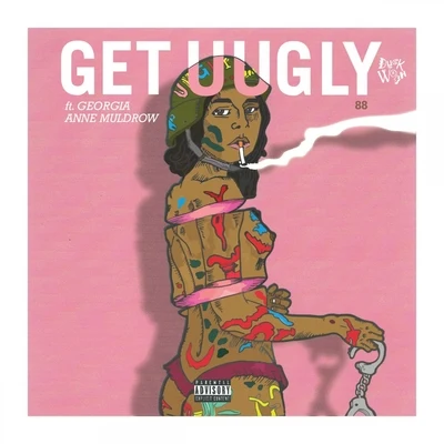 Julia Romana/DUCKWRTH/G.L.A.M.Get Uugly (feat. Georgia Anne Muldrow) - Single