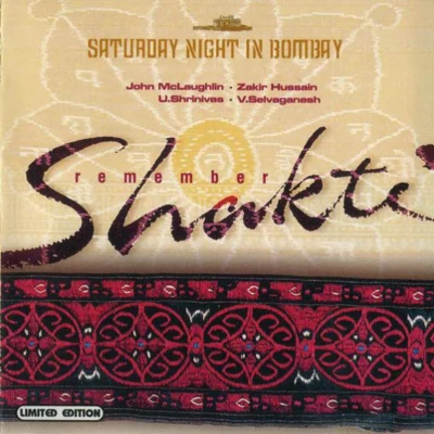 John McLaughlinSaturday Night in Bombay: Remember Shakti [live]