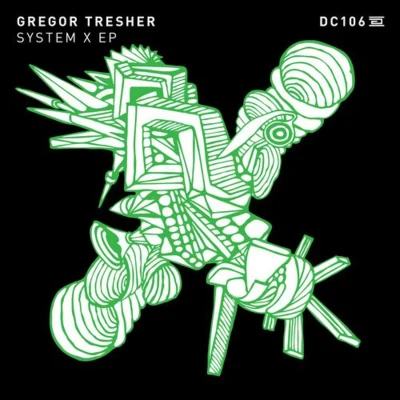 Gregor TresherSystem X EP