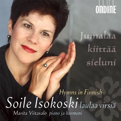 Soile IsokoskiVocal Recital: Isokoski, Soile - Finnish Hymns