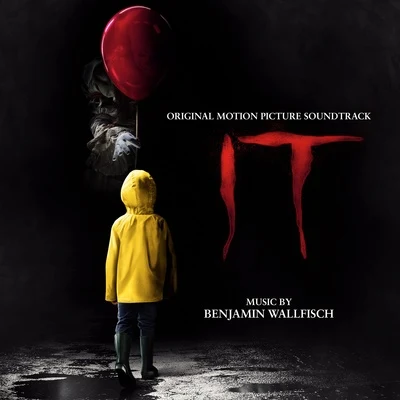 Benjamin WallfischIT (Original Motion Picture Soundtrack)