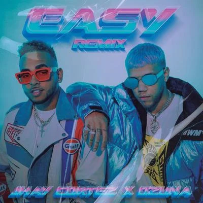 Jhay Cortez/Greeicy/Cali Y El DandeeEasy (Remix)