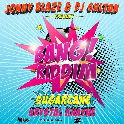 DJ Sultan/Jonny Blaze/Elephant ManSugarcane