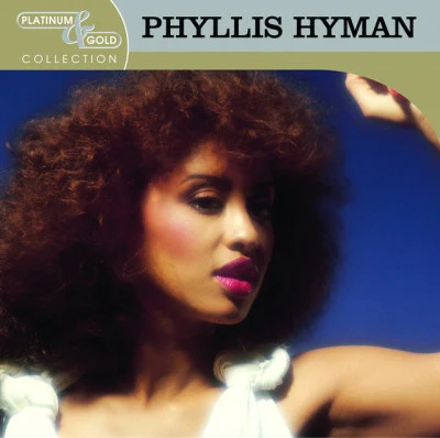 Phyllis HymanPlatinum & Gold Collection