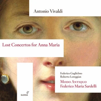 Modo AntiquoLost Concertos for Anna Maria