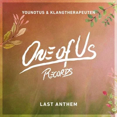 YouNotUsLast Anthem