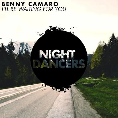 Benny Camaro/DJ Marlon/BeedeepIll Be Waiting For You