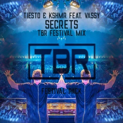 TBRSecrets (TBR Festival Mix)