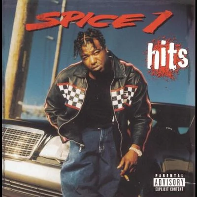 Spice 1/Tito B/Speedy LocBest Of Spice 1