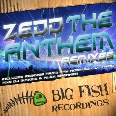 Zedd/Foxes/iNexusThe Anthem Remixes