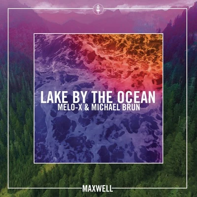 MaxwellLAKE BY THE OCEAN (Mobi Dixon remix)