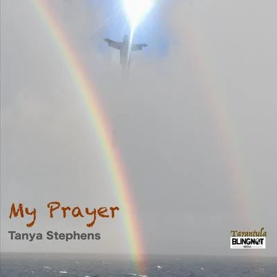 Tanya StephensMy Prayer