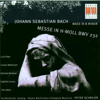 Maureen Forrester/Lucia Popp/Vienna Radio Orchestra/Owen Brannigan/Martin Isepp/Mildred Miller/Thomas Hemsley/Brian Priestman/Marilyn Tyler/Maureen LehaneBach: Mass in B Minor