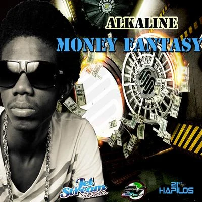 AlkalineMoney Fantasy