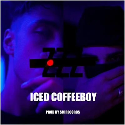 Iced CoffeeboyNO SLEEP 247