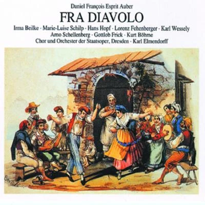 Orchester der Staatsoper DresdenKarl ElmendorffMaria CebotariJosef HerrmannFra Diavolo