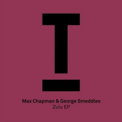 ThreeSix/Max ChapmanZulu