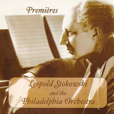 Léopold StokowskiOrchestral Music (Leopold Stokowski and the Philadelphia Orchestra - CD Premieres of their Rarest 78 rpm Recordings) (1927-1939)