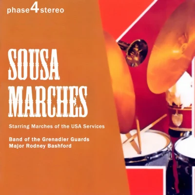 Keith Brion/Royal Welsh College of Music and Drama Wind Orchestra/John Philip SousaSousa Marches