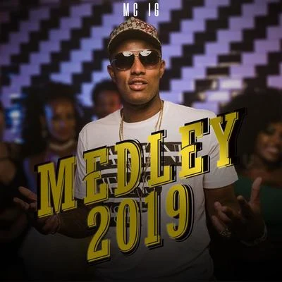 Mc IG/Gabrá/DAB24KMedley 2019