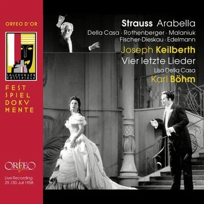 Lisa della CasaR. Strauss: Arabella, op. 79, TR V 263 4 let中特lieder, TR V 296 (live)