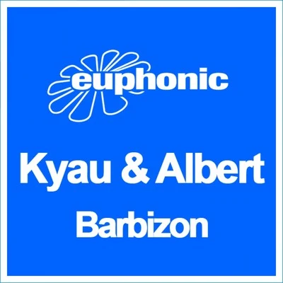 Kyau & Albert/Maywave/Sound QuelleBarbizon