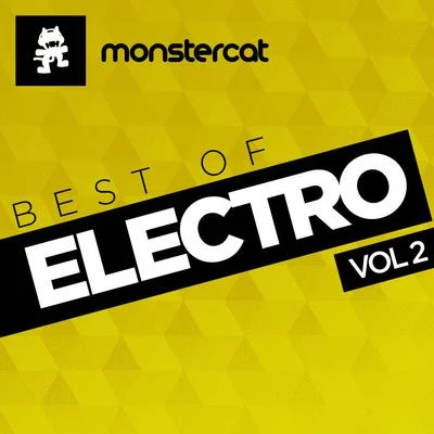 MonstercatMonstercat - Best of Electro, Vol. 2