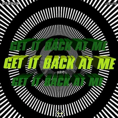 巨巨/Newton-Get It Back at Me