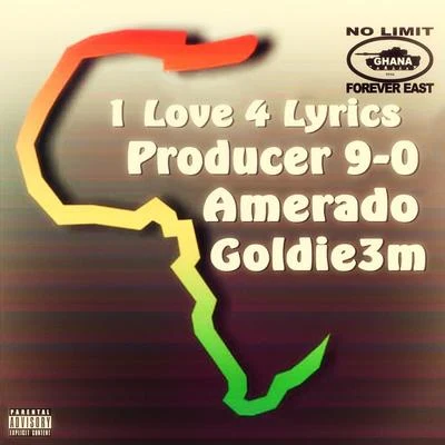 Goldie3mOne Love 4 Lyrics