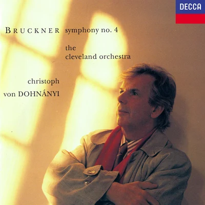 Christoph von DohnányiBruckner: Symphony No.4