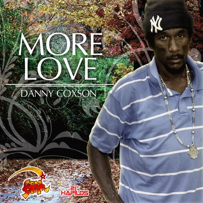 Danny CoxsonMore Love