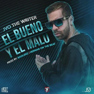 JVO the Writer/JowellEl Bueno y el Malo