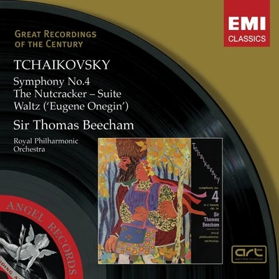 Sir Thomas Beecham/Ilse Hollweg/The Royal Philharmonic OrchestraTchaikovsky: Symphony No.4, Nutcracker Suite