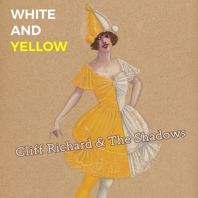 Cliff Richard & the ShadowsWhite and Yellow