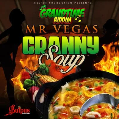 Mr VegasGranny Soup